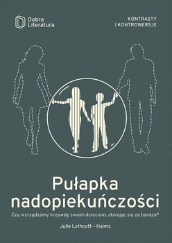 pulapka nadopiekunczosci recenzja