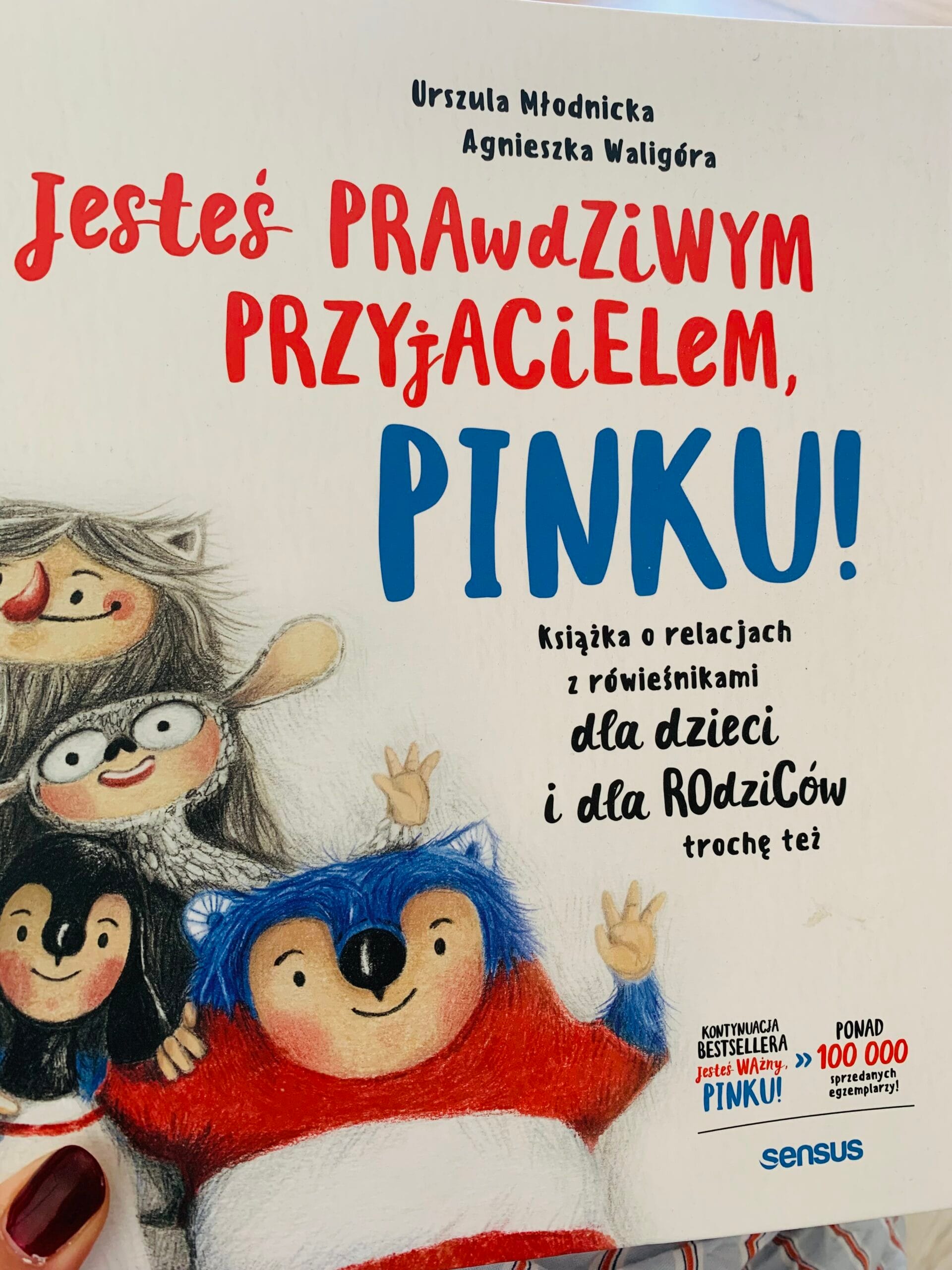 Pinku, jesteś prawdziwym przyjacielem